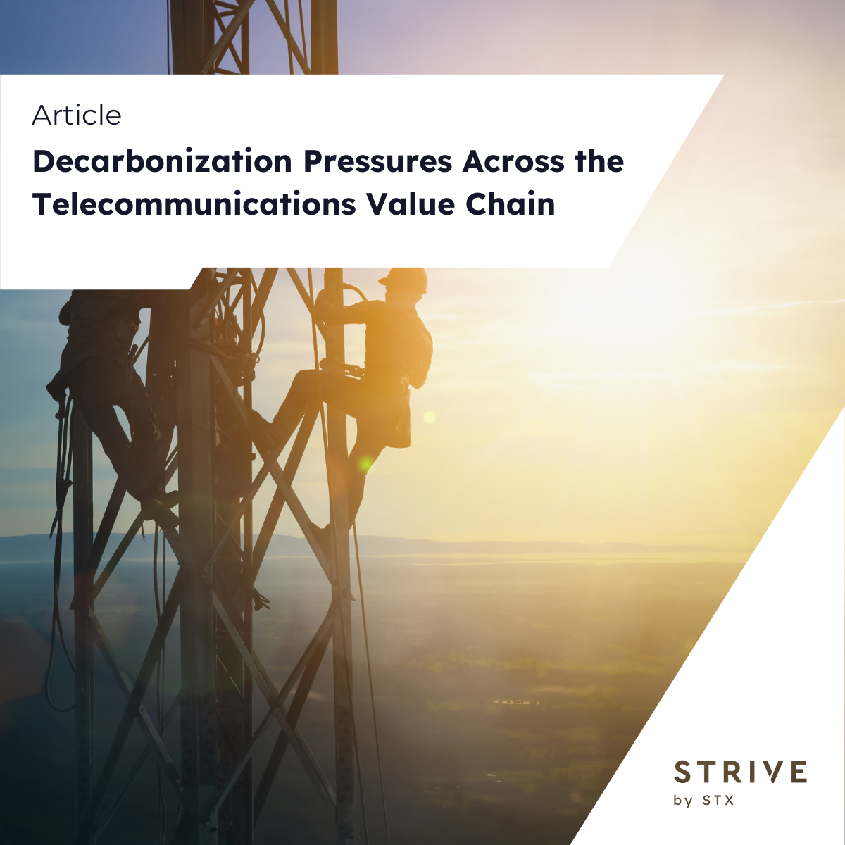 Decarbonization Pressures Across the Telecommunications Value Chain